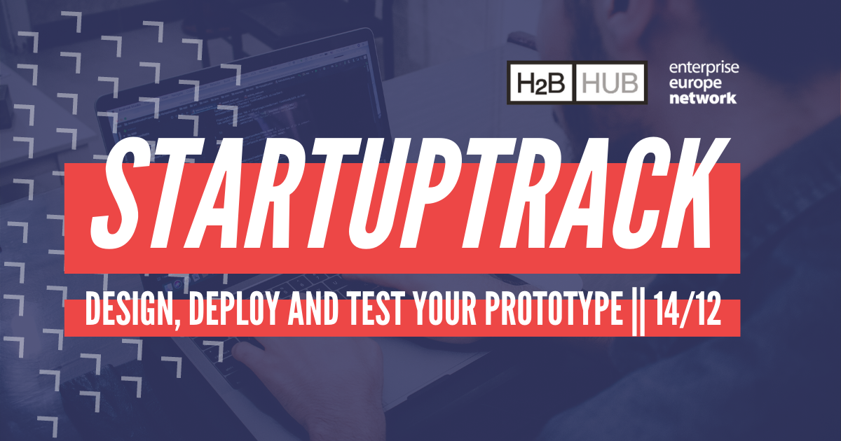 StartupΤrack: Design, Deploy and Test your Prototype